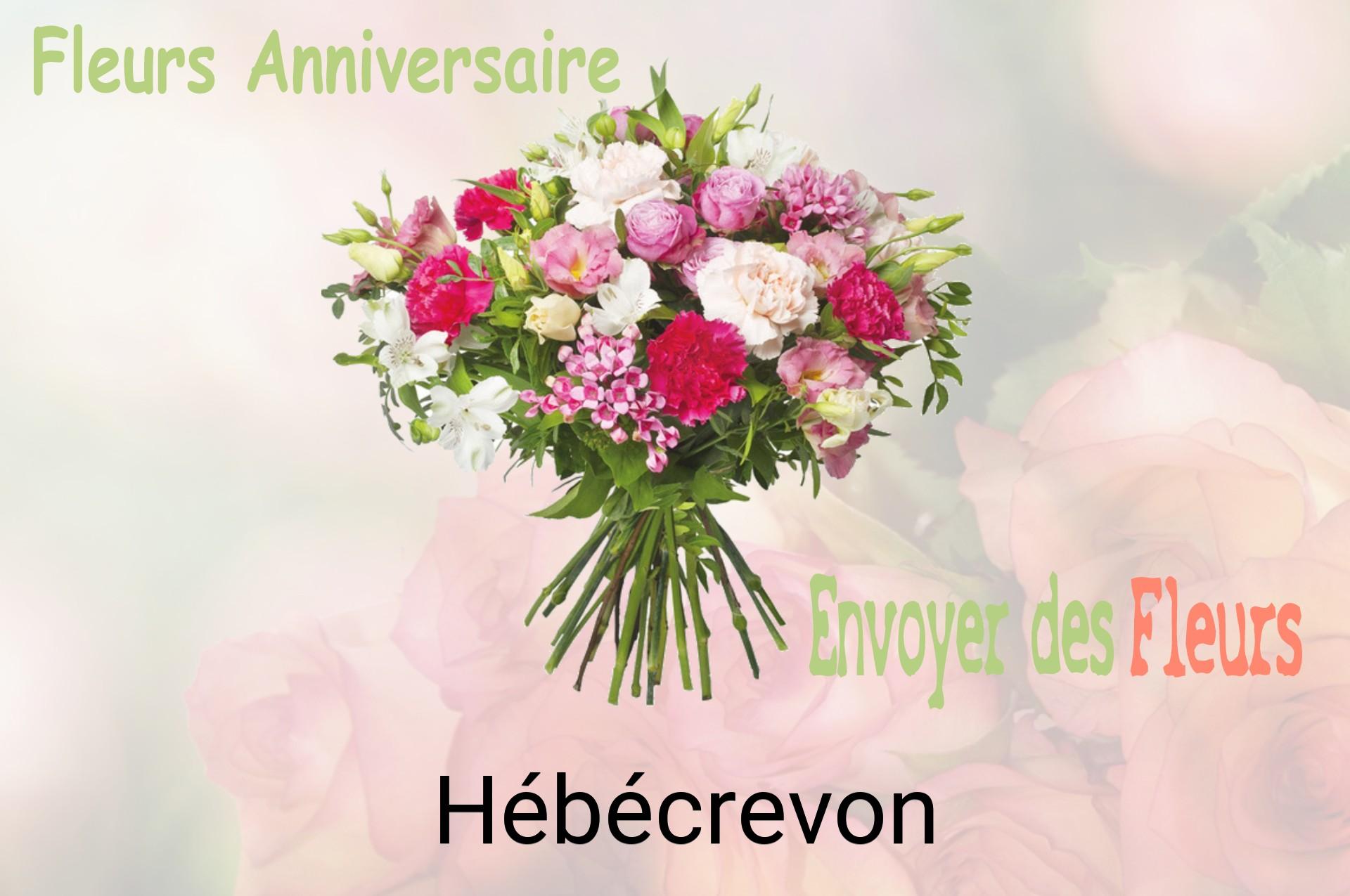 Bouquet de fleurs d’anniversaire livré à Hébécrevon